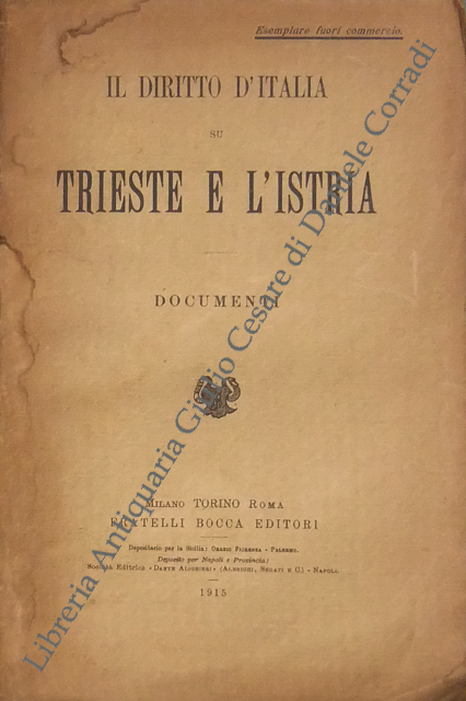 Il diritto d'Italia su Trieste e l'Istria. Documenti | Immagine Gallery 2
