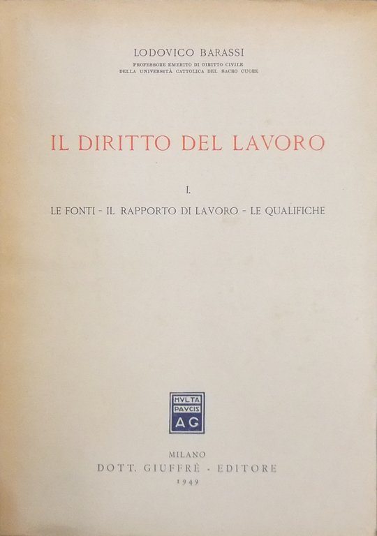Il diritto del lavoro. Vol. I - Le fonti. Il … | Immagine Gallery 2