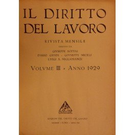 Il Diritto del lavoro. Volume III - 1929