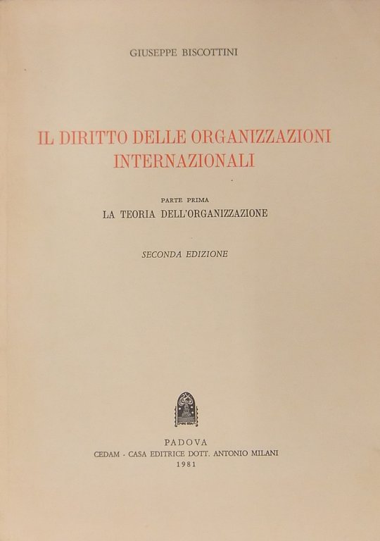 Il diritto delle organizzazioni internazionali. Parte prima - La teoria … | Immagine Gallery 2