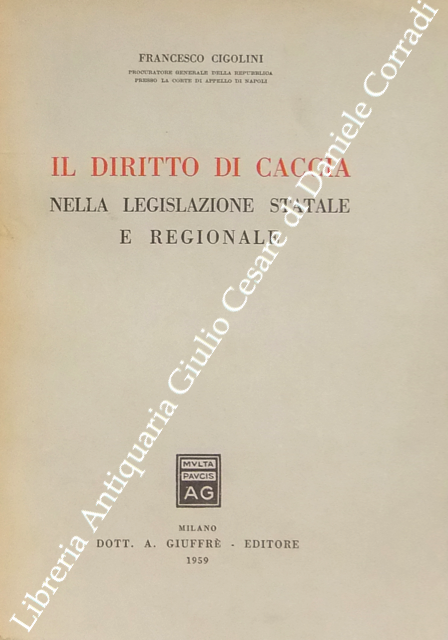 Il diritto di caccia nella legislazione statale e regionale | Immagine Gallery 2