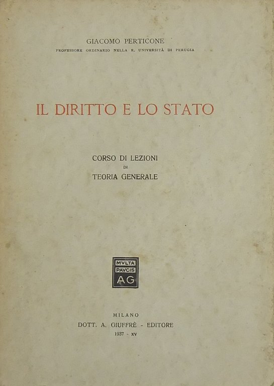 Il diritto e lo Stato. Corso di lezioni di teoria … | Immagine Gallery 2