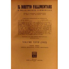 Il Diritto Fallimentare e delle societa commerciali. Rivista di dottrina …