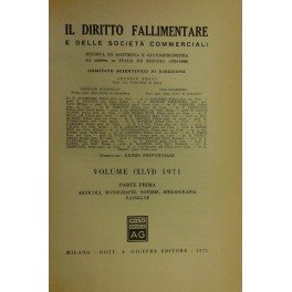 Il Diritto Fallimentare e delle societa commerciali. Rivista di dottrina …