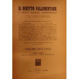 Il Diritto Fallimentare e delle societa commerciali. Rivista di dottrina …