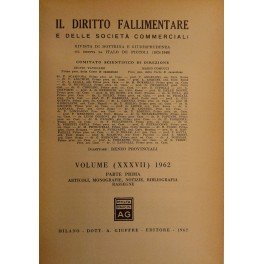 Il Diritto Fallimentare e delle societa commerciali. Rivista di dottrina …