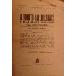 Il Diritto Fallimentare e delle società commerciali. Rivista di dottrina e giurisprudenza (già diretta da Italo De Piccoli 1924-1940). Vol. LV - 1980. Diretta da Renzo Provinciali. Condirettori: Angelo Bonsignori, Giuseppe Ragusa Maggiore