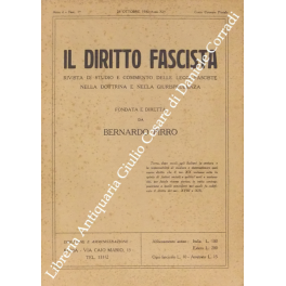 Il diritto fascista. Rivista di studio e commento delle leggi …