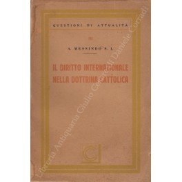 Il diritto internazionale nella dottrina cattolica