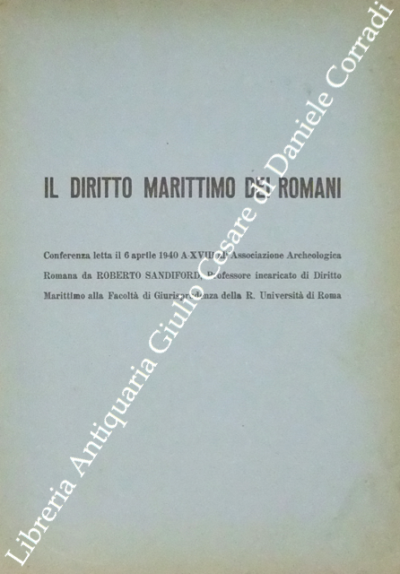 Il diritto marittimo dei romani. Conferenza letta il 6 aprile … | Immagine Gallery 2
