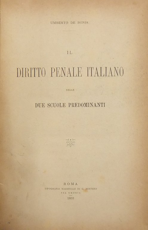Il diritto penale italiano nelle due scuole predominanti | Immagine Gallery 2