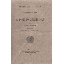 Il diritto universale. A cura di Fausto Nicolini. Vol. I …