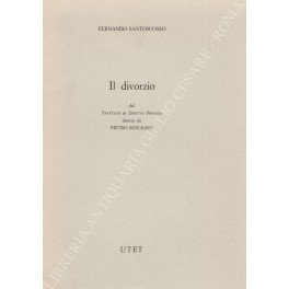 Il divorzio dal Trattato di Diritto Privato diretto da Pietro …