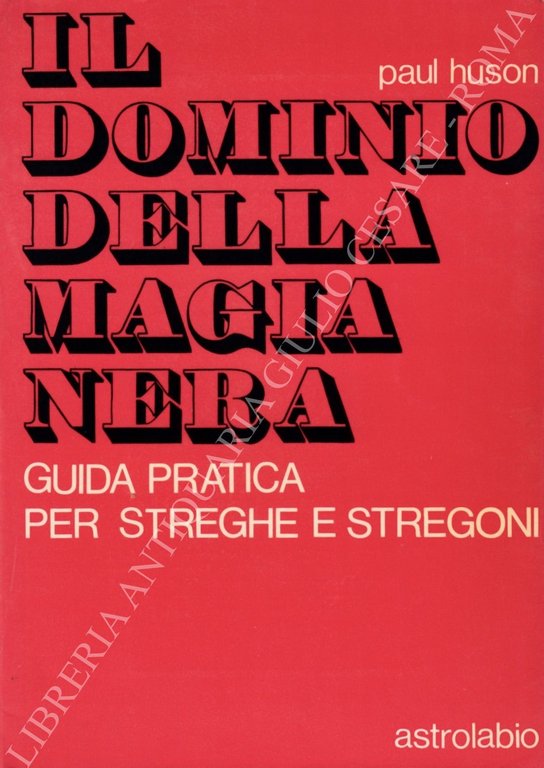 Il dominio della magia nera. Guida pratica per streghe e … | Immagine Gallery 2