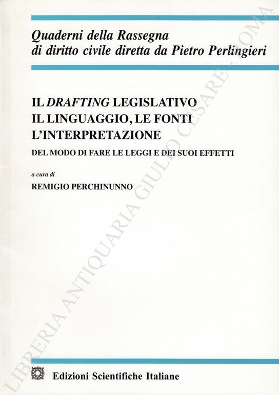 Il drafting legislativo. Il linguaggio, le fonti, l'interpretazione del modo … | Immagine Gallery 2