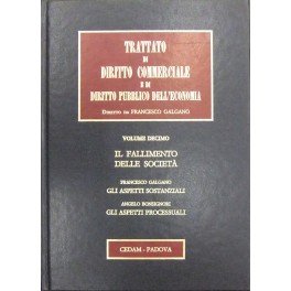 Il fallimento delle societa. Gli aspetti sostanziali (Galgano). Gli aspetti …