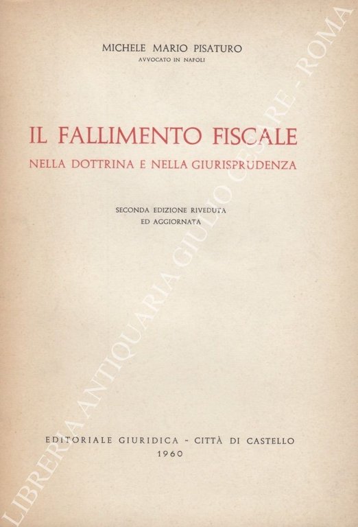 Il fallimento fiscale nella dottrina e nella giurisprudenza | Immagine Gallery 2