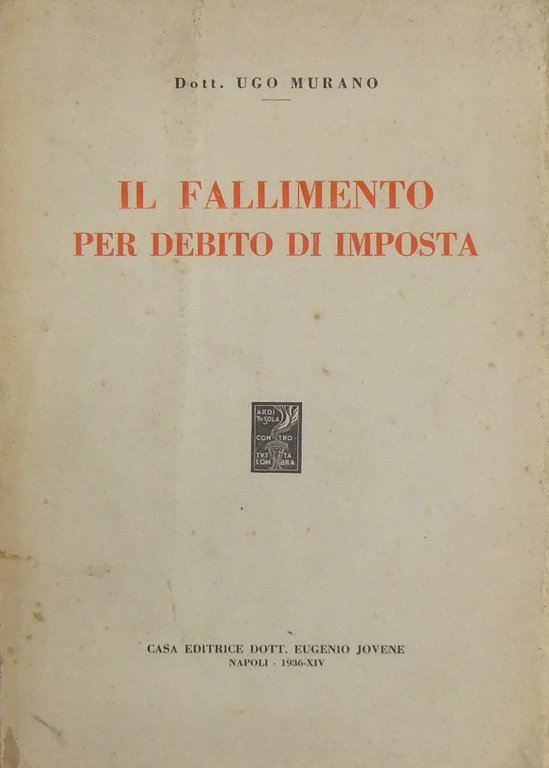 Il fallimento per debito di imposta | Immagine Gallery 2