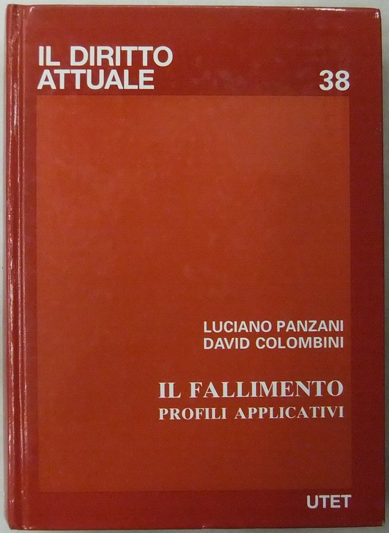 Il fallimento. Profili applicativi. Con la collaborazione di A. Di … | Immagine Gallery 2