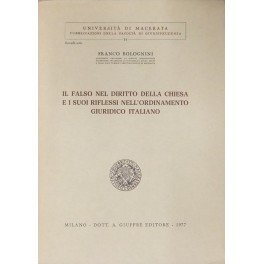 Il falso nel diritto della chiesa e i suoi riflessi …