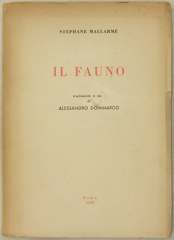 Il fauno. Traduzioni e note di Alessandro Dommarco | Immagine Gallery 2