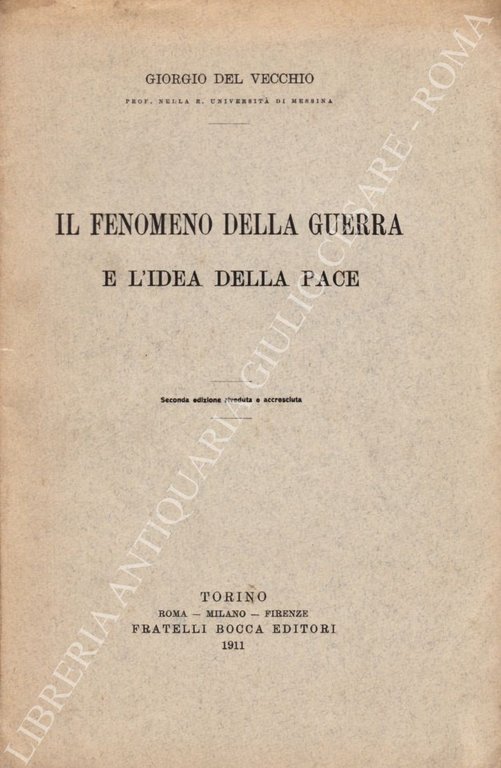 Il fenomeno della guerra e l'idea della pace | Immagine Gallery 2