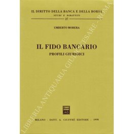 Il fido bancario. Profili giuridici