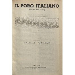 Il Foro Italiano. Fondato nell'anno 1876 da Enrico Scialoja. Anno …