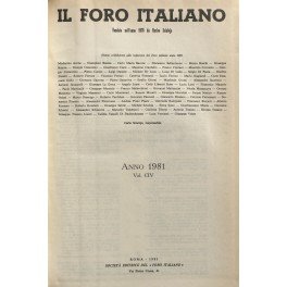 Il Foro Italiano. Fondato nell'anno 1876 da Enrico Scialoja. Anno …
