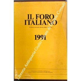 Il Foro Italiano. Fondato nell'anno 1876 da Enrico Scialoja. Anno …