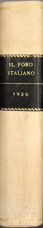 Il Foro Italiano. Fondato nell'anno 1876 da Enrico Scialoja. Anno … | Immagine Gallery 2