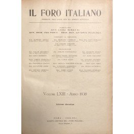 Il Foro Italiano. Fondato nell'anno 1876 da Enrico Scialoja. Anno …