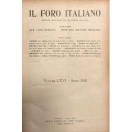 Il Foro Italiano. Fondato nell'anno 1876 da Enrico Scialoja. Anno …