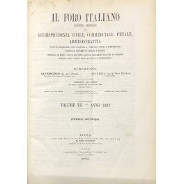 Il Foro Italiano. Fondato nell'anno 1876 da Enrico Scialoja. Anno …