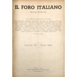 Il Foro Italiano. Fondato nell'anno 1876 da Enrico Scialoja. Anno …