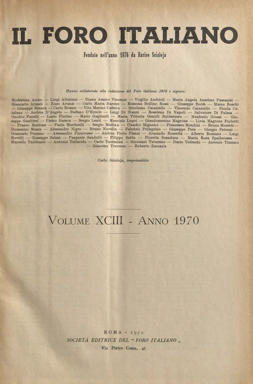 Il Foro Italiano. Fondato nell'anno 1876 da Enrico Scialoja. Anno … | Immagine Gallery 2