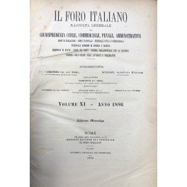 Il Foro Italiano. Fondato nell'anno 1876 da Enrico Scialoja. Anno …