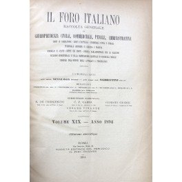 Il Foro Italiano. Fondato nell'anno 1876 da Enrico Scialoja. Anno …