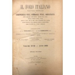 Il Foro Italiano. Fondato nell'anno 1876 da Enrico Scialoja. Anno …