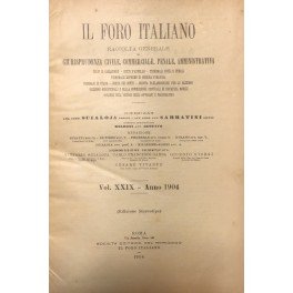 Il Foro Italiano. Fondato nell'anno 1876 da Enrico Scialoja. Anno …