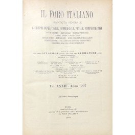 Il Foro Italiano. Fondato nell'anno 1876 da Enrico Scialoja. Anno …