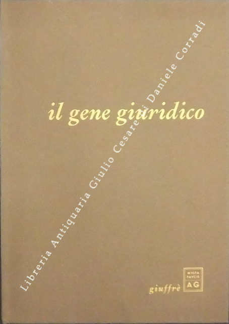 Il gene giuridico. Testi di Angelo Falzea e Danilo Mainardi … | Immagine Gallery 2