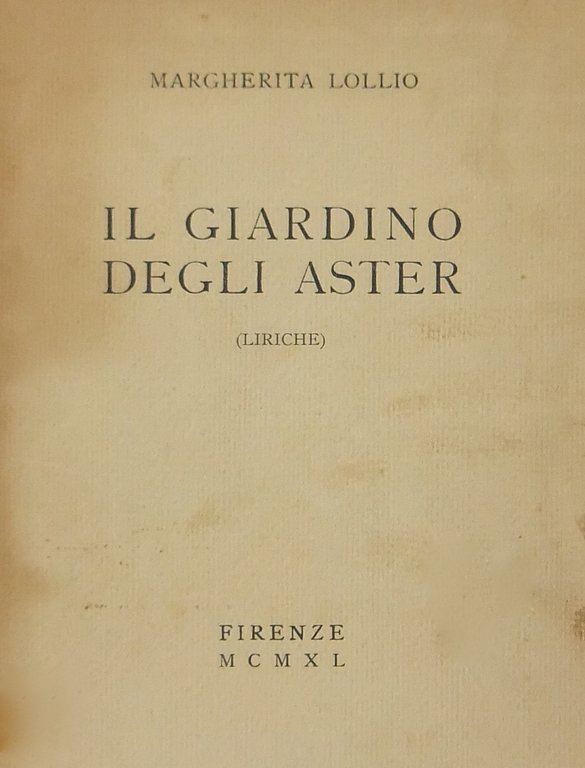 Il giardino degli Aster. (Liriche) | Immagine Gallery 2