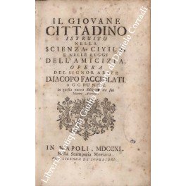 Il giovane cittadino istruito nella scienza civile e nelle leggi …