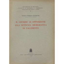 Il giudizio di opposizione alla sentenza dichiarativa di fallimento