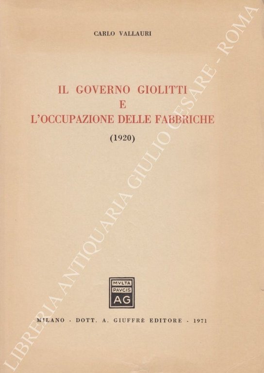 Il governo Giolitti e l'occupazione delle fabbriche (1920) | Immagine Gallery 2