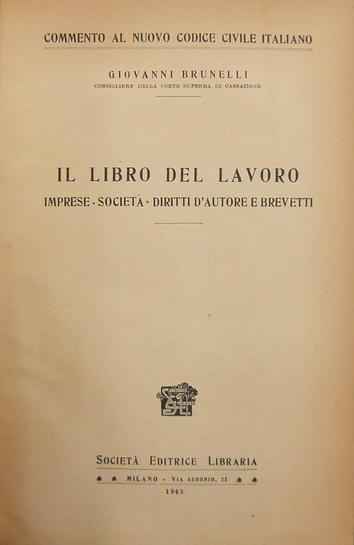 Il libro del lavoro. Imprese. Società. Diritti d'autore e brevetti | Immagine Gallery 2
