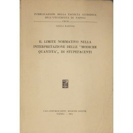 Il limite normativo nella interpretazione delle modiche quantità" di stupefacenti"
