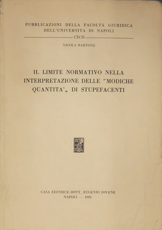 Il limite normativo nella interpretazione delle "modiche quantità" di stupefacenti | Immagine Gallery 2