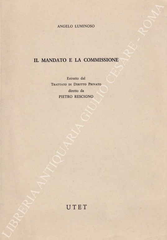 Il mandato e la commissione. Estratto dal Trattato di Diritto … | Immagine Gallery 2